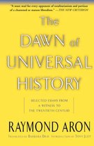 Boek cover The Dawn Of Universal History van Raymond Aron
