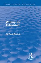 Routledge Revivals - Writing for Television