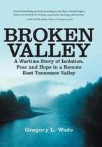Broken Valley