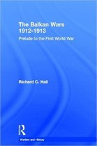 Warfare and History-The Balkan Wars 1912-1913