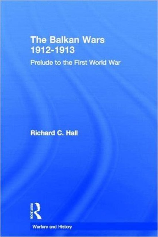 Warfare and History-The Balkan Wars 1912-1913 - cover