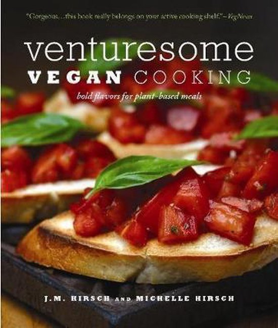 Venturesome Vegan Cooking, J.M. Hirsch 9781572841147 Boeken