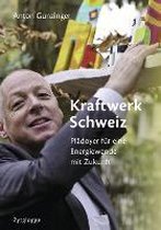 Kraftwerk Schweiz