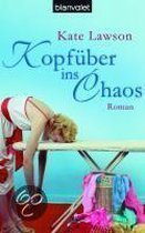Kopfüber ins Chaos