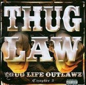 Thug Life Outlawz Chapter 2