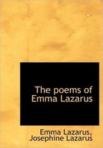 The Poems of Emma Lazarus