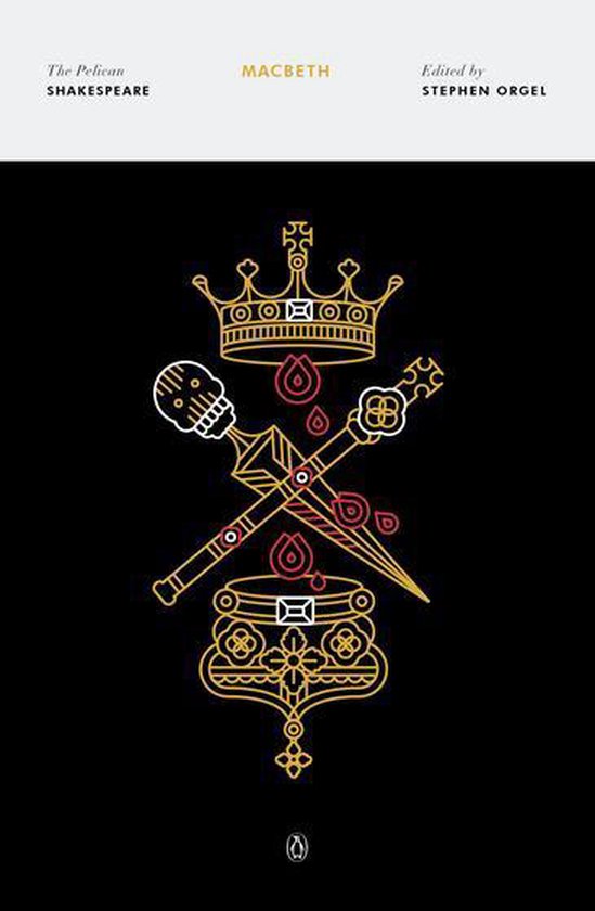 The Pelican Shakespeare - Macbeth
