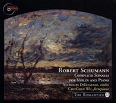 Robert Schumann: Complete Sonatas for Violin and Piano