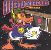 Super Duck Breaks