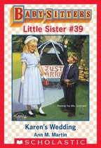 Baby-Sitters Little Sister 39 - Karen's Wedding (Baby-Sitters Little Sister #39)