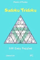 Master of Puzzles - Sudoku Tridoku 200 Easy Puzzles Vol.1