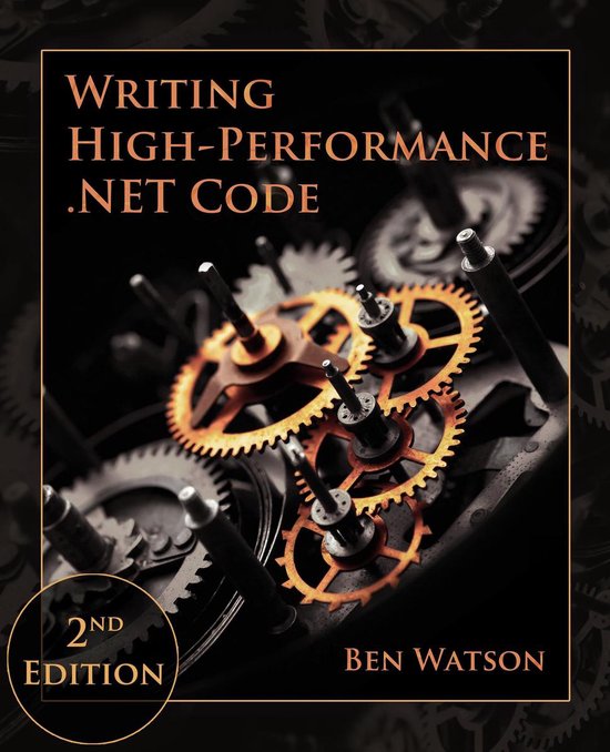 Writing High-Performance .NET Code, 2nd Edition - cover