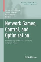 Static & Dynamic Game Theory: Foundations & Applications - Network Games, Control, and Optimization