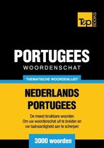 Thematische woordenschat Nederlands-Portugees - 3000 woorden