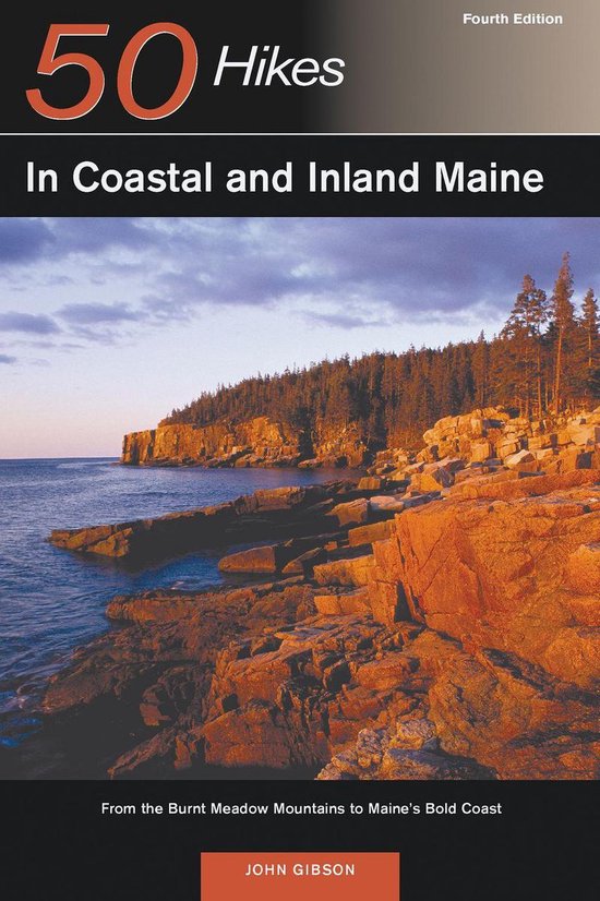 Explorer's Guide 50 Hikes in Coastal and Inland Maine - cover