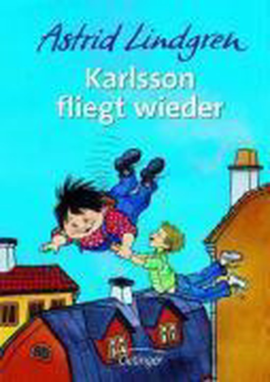 Boekcover met twee jongens die vliegen boven daken. Tekst: Astrid Lindgren Karlsson fliegt wieder.