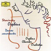 Orpheus Chamber Orchestra - Orpheus Danses Concertantes