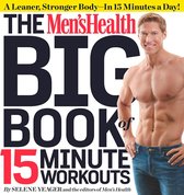 Mens Health Big Book Of 15 inute Workout