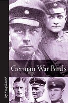 Vintage Aviation Library - German War Birds