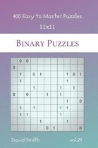 Binary Puzzles - 400 Easy to Master Puzzles 11x11 vol.29
