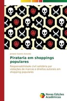 Pirataria em shoppings populares
