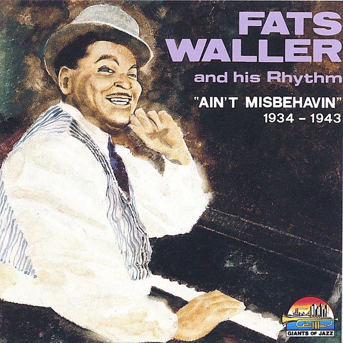 Ain't Misbehavin' 1934-1943