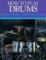 How to Play Drums