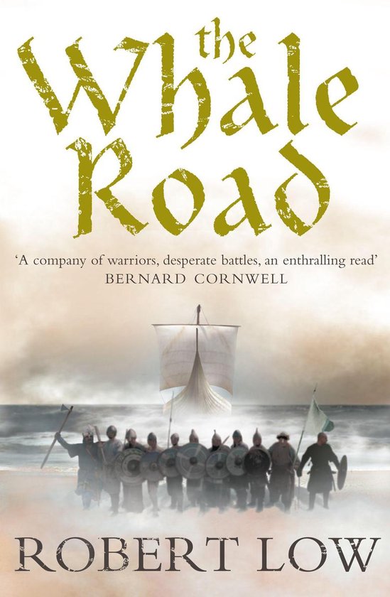 The Oathsworn Series 1 - The Whale Road - cover