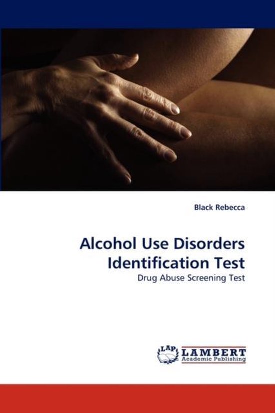 Alcohol Use Disorders Identification Test 9783838340111 Black