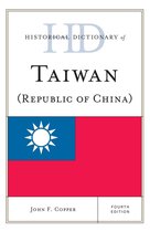 Historical Dictionaries of Asia, Oceania, and the Middle East - Historical Dictionary of Taiwan (Republic of China)