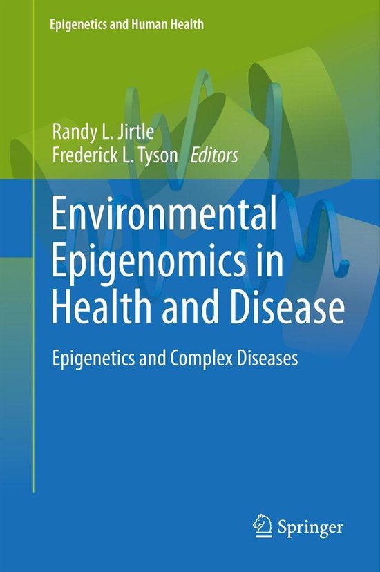 Epigenetics and Human Health - Environmental Epigenomics in  ... - cover