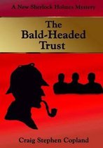 The Bald-Headed Trust - Large Print
