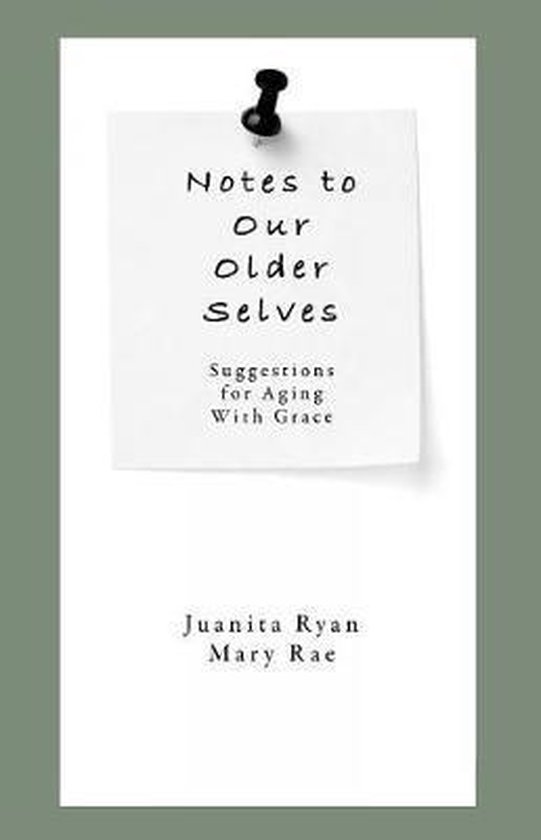 Notes to Our Older Selves - cover