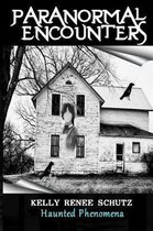 Paranormal Encounters