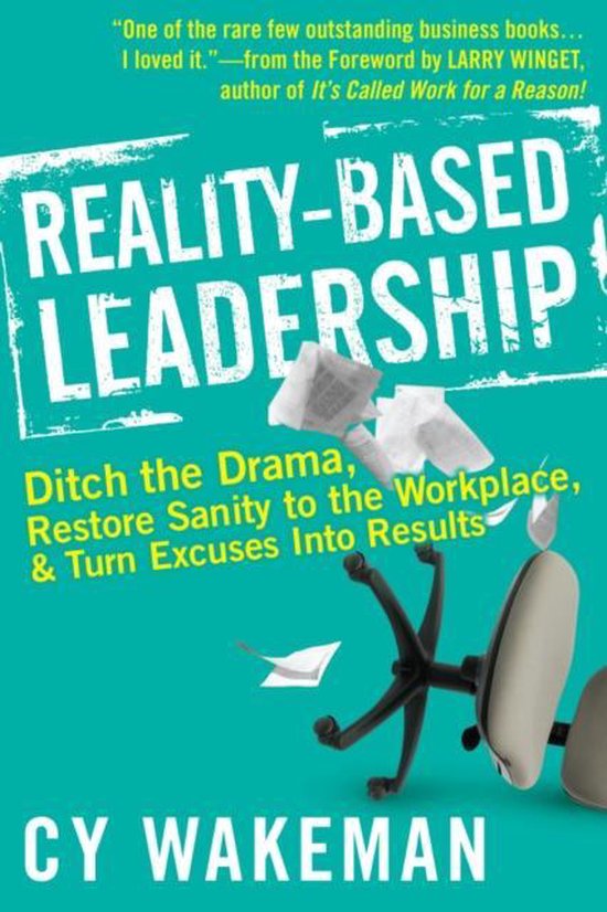 Reality-Based Leadership