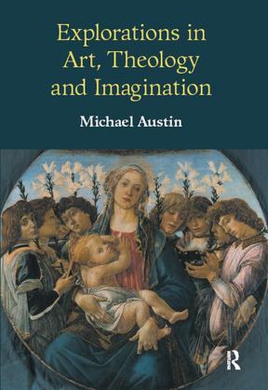 Explorations in Art, Theology and Imagination - cover