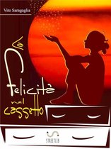 La felicità nel cassetto