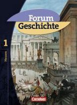 Forum Geschichte 1. Schülerbuch. Hessen