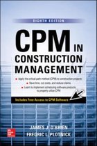 CPM in Construction Management, Eighth Edition
