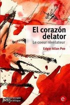 El corazon delator/Le coeur revelateur