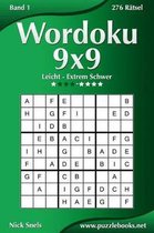 Wordoku 9x9 - Leicht bis Extrem Schwer - Band 1 - 276 Ratsel