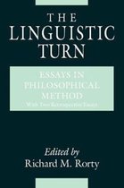 The Linguistic Turn W/2 Added Essays