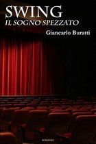 Swing - Il Sogno Spezzato