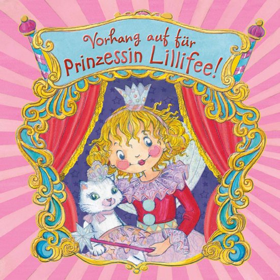 Prinzessin Lillfee 10 - Vorhang auf für Prinzessin Lillifee - cover