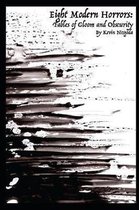 Eight Modern Horrors