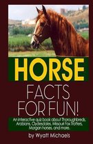 Horse Facts for Fun!