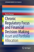 SpringerBriefs in Finance - Chronic Regulatory Focus and Financial Decision-Making