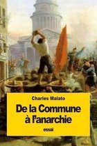 De la Commune a l'anarchie