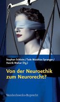 Von der Neuroethik zum Neurorecht