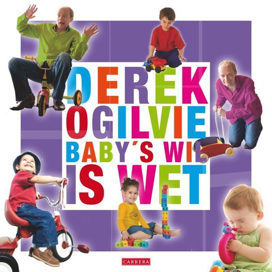 Cover van het boek 'Baby's wil is wet / Midprice' van Derek Ogilvie